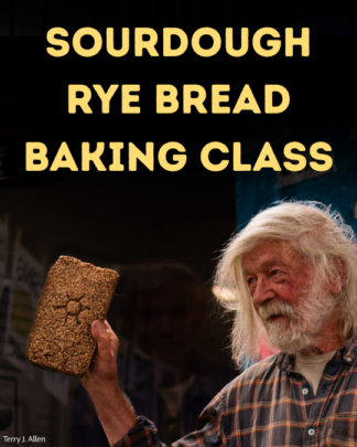 Sourdough Rye Bread Class March 20-22