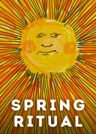SPRING RITUAL 2026 at the Bread and Puppet Farm
